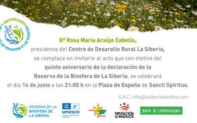 Quinto aniversario de la declaración de la Reserva de la Biosfera de La Siberia